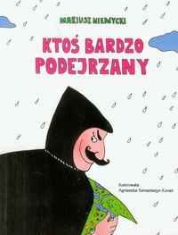 Ktoś bardzo podejrzany