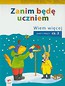 Zanim będę uczniem Wiem więcej Karty pracy Część 2 Wychowanie przedszkolne