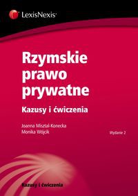 Rzymskie prawo prywatne Kazusy i ćwiczenia