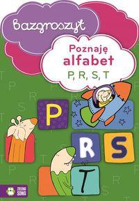 Poznaję alfabet P R S T Bazgroszyt