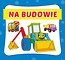 Na budowie