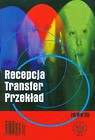 Recepcja Transfer Przekład rok IV nr 2(5)