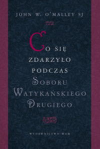 Co się zdarzyło podczas Soboru Watykańskiego Drugiego