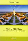 ABC modlitwy Wzniecanie ognia wewnętrznego