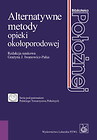 Alternatywne metody opieki okołoporodowej