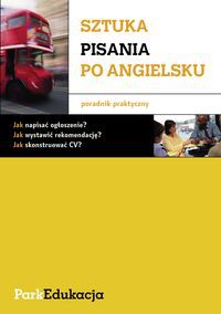 Sztuka pisania po angielsku Poradnik praktyczny