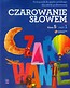 Czarowanie słowem 5 Podręcznik część 1