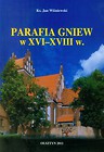 Parafia Gniew w XVI-XVIII w.