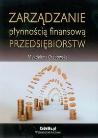Zarządzanie płynnością finansową przedsiębiorstw
