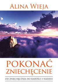 Pokonać zniechęcenie