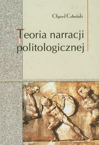 Teoria narracji politologicznej