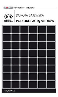 Pod okupacją mediów