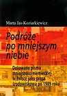 Podróże po mniejszym niebie