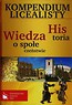 Kompendium licealisty Historia Wiedza o społeczeństwie