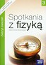 Spotkania z fizyką 3 Zeszyt ćwiczeń