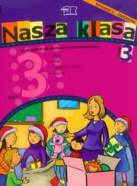 Nasza klasa 3 Podręcznik część 3 Edukacja wczesnoszkolna