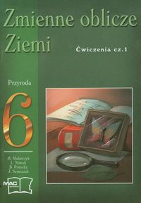 Zmienne oblicze Ziemi 6 Ćwiczenia Część 1