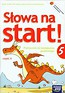 Słowa na start 5 Podręcznik do kształcenia językowego część 2