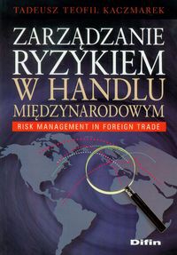 Zarządzanie ryzykiem w handlu międzynarodowym