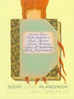 Sześć poetek irlandzkich