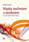 Między myśleniem a działaniem
