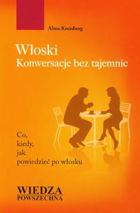 Włoski konwersacje bez tajemnic