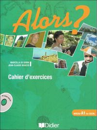 Alors ? niveau A1 Ćwiczenia + CD audio