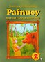 Pafnucy 2 Opowieści o dobrym niedźwiedziu