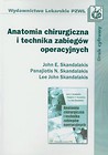 Anatomia chirurgiczna i technika zabiegów operacyjnych