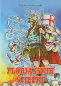 Floriańskie ścieżki