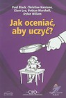 Jak oceniać aby uczyć