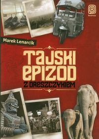 Tajski epizod z dreszczykiem