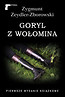 Goryl z Wołomina