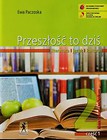 Przeszłość to dziś 2 Podręcznik Część 1 Literatura język kultura