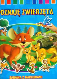 Poznaję zwierzęta zabawa z naklejkami