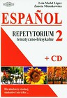 Espanol 2 Repetytorium tematyczno-leksykalne z płytą CD