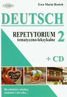 Deutsch 2 Repetytorium tematyczno-leksykalne z płytą CD