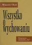 Wszystko o wychowaniu