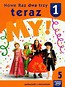 Nowe Raz dwa trzy teraz My 1 Podręcznik z ćwiczeniami część 5