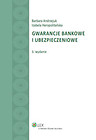 Gwarancje bankowe i ubezpieczeniowe