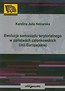 Ewolucje samorządu terytorialnego w państwach członkowskich Unii Europejskiej