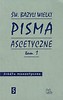 Pisma ascetyczne Tom 1