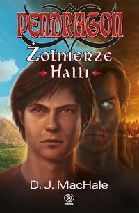 Pendragon Żołnierze Halli