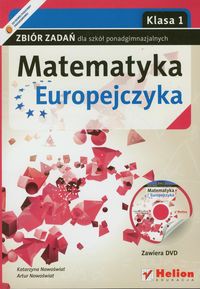 Matematyka Europejczyka 1 Zbiór zadań z płytą DVD