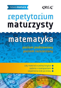 Repetytorium maturzysty matematyka