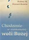 Chodzenie w doskonałej woli Bożej