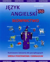 Język angielski słownictwo Ilustrowane ćwiczenia dla początkujących