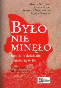 Było nie minęło