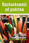 Rachunkowość od podstaw zbiór zadań z komentarzem