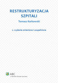 Restrukturyzacja szpitali